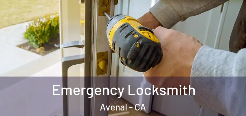  Emergency Locksmith Avenal - CA