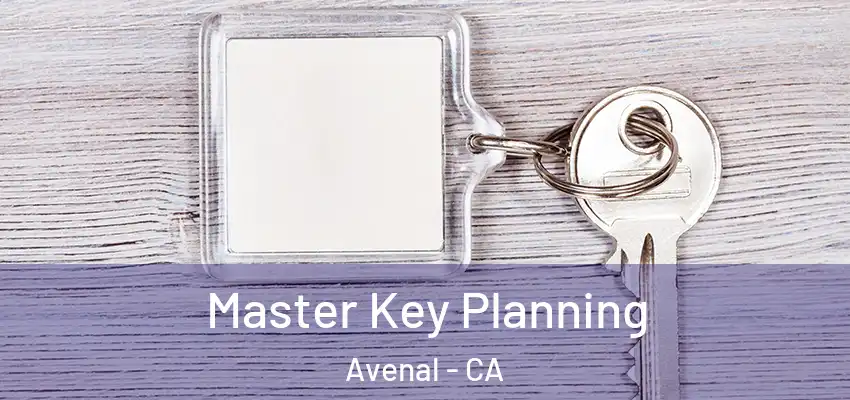  Master Key Planning Avenal - CA