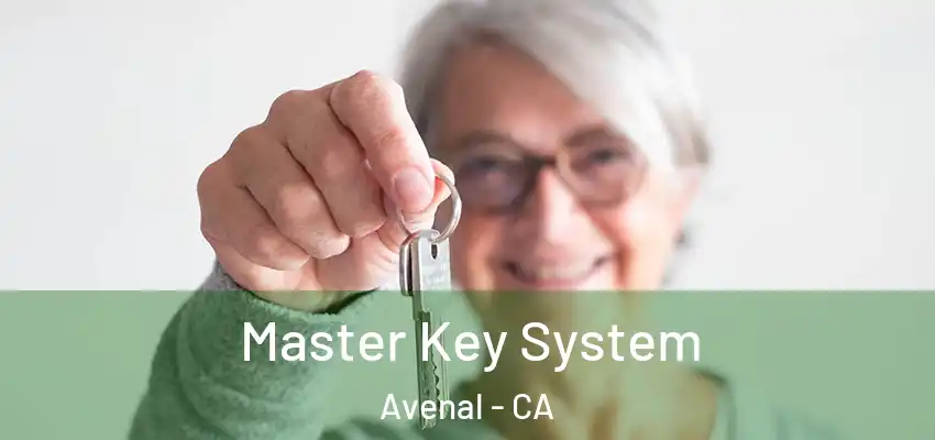  Master Key System Avenal - CA